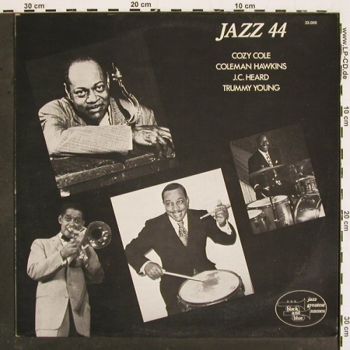 Cole,Cozy / Hawkins / Heard / Young: Jazz 44, Black And Blue(33.009), F,  - LP - V4853 - 9,00 Euro