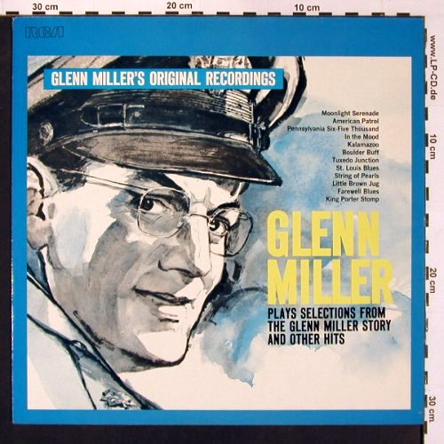 Miller,Glenn: Plays Selections From G.M. Story.., RCA (1939-1942) (CL 13759), D Typ: LP Best.-Nr.: V5512 Preis: 6,00 Euro