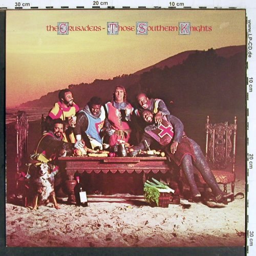 Crusaders: Those Sourthern Knights, MCA(250 534-1), D, 1976 - LP - V5943 - 7,50 Euro