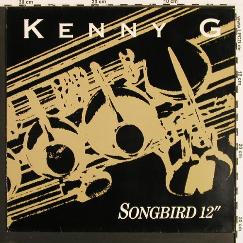 Kenny G: Songbird (5:00&sol;7")&sol;Midnight Motion, Arista (609 207), D, 1987 Typ: 12" Best.-Nr.: V7356 Preis: 3,00 Euro.