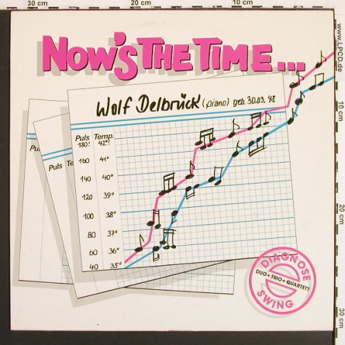Delbr&uuml;ck,Wolf - Duo,Trio,Quartett: Now's The Time, sign., Delbr�ck(RP 10 845), D, 1987 - LP - V7524 - 9,00 Euro