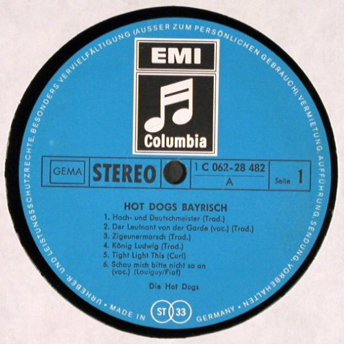 Hot Dogs: Bayrisch, EMI Columbia (C 062-28 482), D, 1971 Typ: LP Best.-Nr.: V2816 Preis: 6,00 Euro