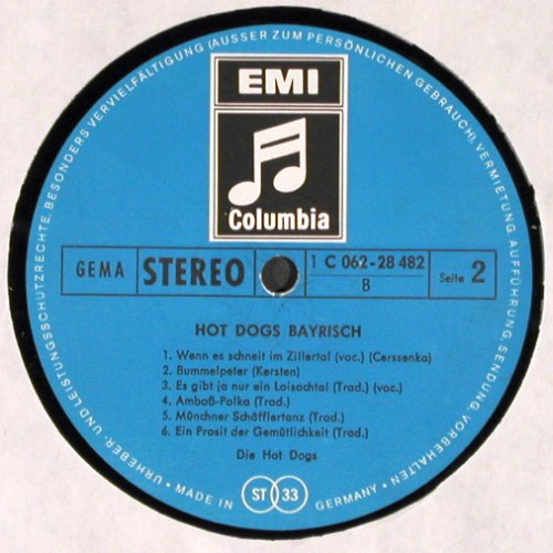 Hot Dogs: Bayrisch, EMI Columbia (C 062-28 482), D, 1971 Typ: LP Best.-Nr.: V2816 Preis: 6,00 Euro