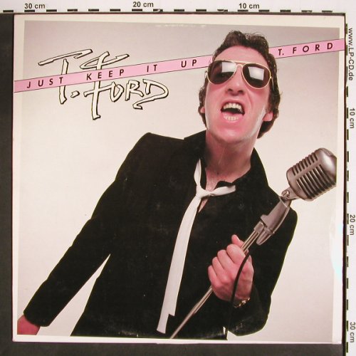 T.Ford: Just Keep It Up, Splash (SP-LP-75903), UK, 1979 Typ: LP Best.-Nr.: V4566 Preis: 7,50 Euro
