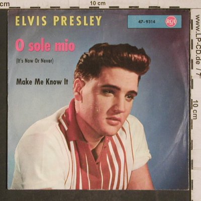 Presley,Elvis: O Sole Mio/Make me know it, m-/vg+, RCA (47-9314), D, 1960 Typ: 7" Best.-Nr.: T5818 Preis: 6,00 Euro.