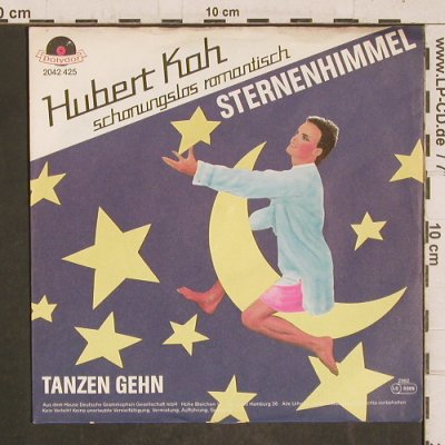 Hubert Kah: Sternenhimmel/Tanzen Gehen, Polydor (2042 425), D, 1982 Typ: 7" Best.-Nr.: T5802 Preis: 2,50 Euro