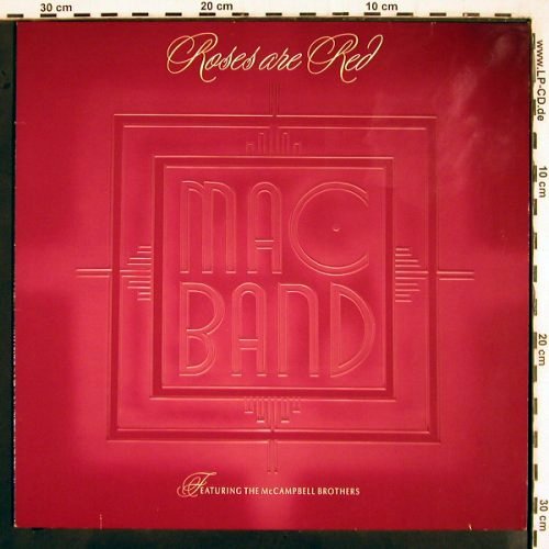 Mac Band: Roses are Red, MCA (257 859-0), D, 1988 Typ: 12" Best.-Nr.: V2784 Preis: 4,00 Euro