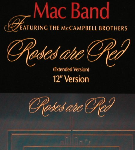 Mac Band: Roses are Red, MCA (257 859-0), D, 1988 Typ: 12" Best.-Nr.: V2784 Preis: 4,00 Euro