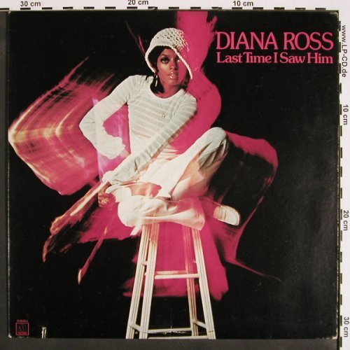 Ross,Diana: Last Time I Saw Him, Motown (M 812V1), US, co, 1973 Typ: LP Best.-Nr.: V4263 Preis: 9,00 Euro