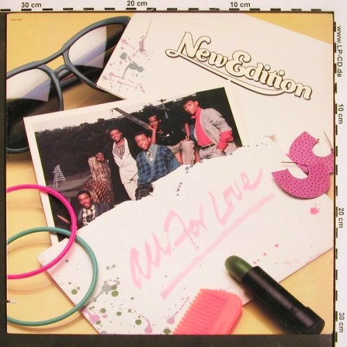 New Edition: All For Love, MCA (MCA-5679), US, co, 1985 Typ: LP Best.-Nr.: V4274 Preis: 5,00 Euro