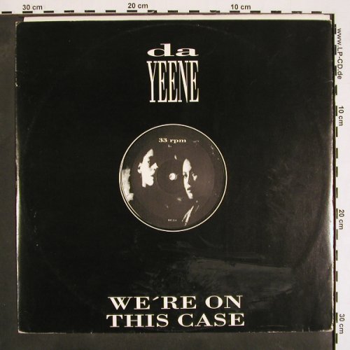 DaYeene: We're On The Case*3/I Found You*3, SweMix Records (RRT-15), S, m /vg+, 1989 Typ: 12" Best.-Nr.: V4276 Preis: 5,00 Euro