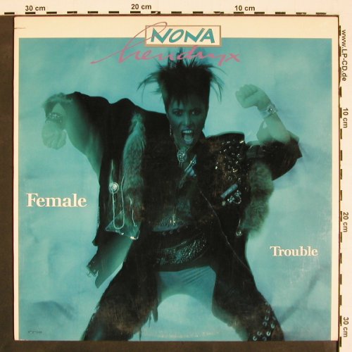 Hendryx,Nona: Female Trouble, EPIC(ST-17248), US, 1987 - LP - V4597 - 5,00 Euro