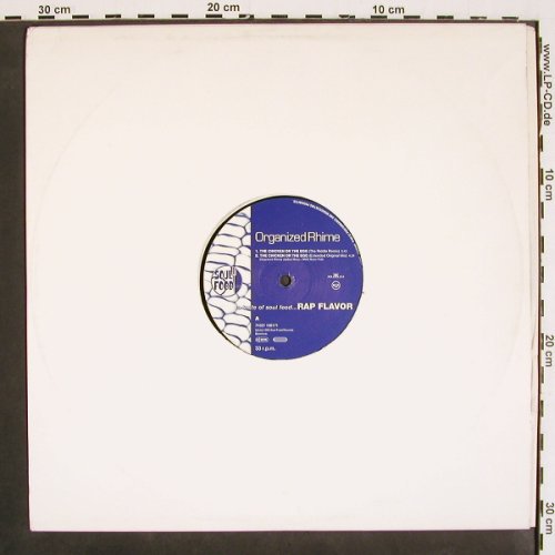 Organized Rhime: The Chicken Or The Egg*4+1, Soul Food (74321 136171), S, 1993 Typ: 12" Best.-Nr.: V4668 Preis: 7,50 Euro