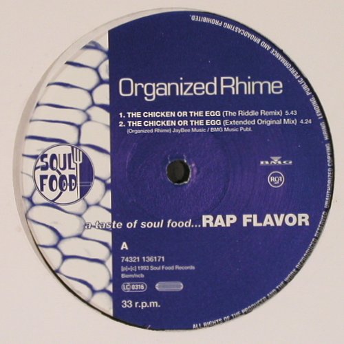 Organized Rhime: The Chicken Or The Egg*4+1, Soul Food (74321 136171), S, 1993 Typ: 12" Best.-Nr.: V4668 Preis: 7,50 Euro