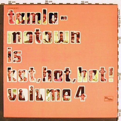 V.A.Tamla-Motown Vol.4: is Hot,Hot,Hot!, 14Tr., Foc, Motown (C 048-94107), D, 1973 Typ: LP Best.-Nr.: V5135 Preis: 7,50 Euro
