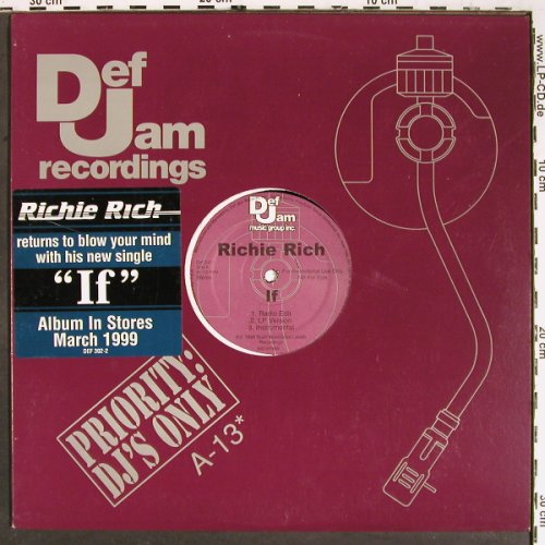 Richie Rich: If *3 / Straight Mail *3, Def Jam, FLC (Def 302-1), US, Promo, 1998 Typ: 12" Best.-Nr.: V5585 Preis: 6,00 Euro