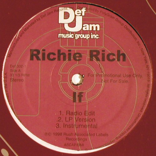 Richie Rich: If *3 / Straight Mail *3, Def Jam, FLC (Def 302-1), US, Promo, 1998 Typ: 12" Best.-Nr.: V5585 Preis: 6,00 Euro
