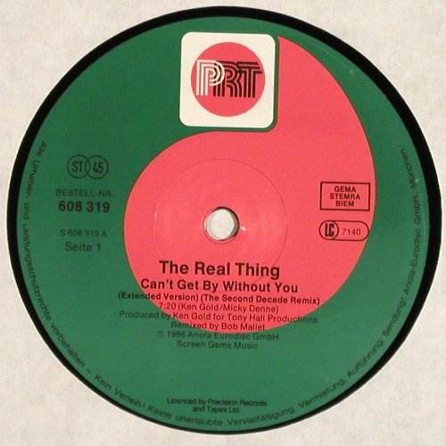 Real Thing: Can't Get By Without You(7:20)+2, PRT (608 319), D, 1986 Typ: 12" Best.-Nr.: V6008 Preis: 3,00 Euro.