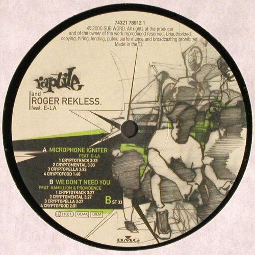 Raptile and Roger Rekless: Microphone igniter*4/We don't n..*4, Sub World(74321 78912 1), EU, 2000 - 12inch - V6128 - 6,00 Euro