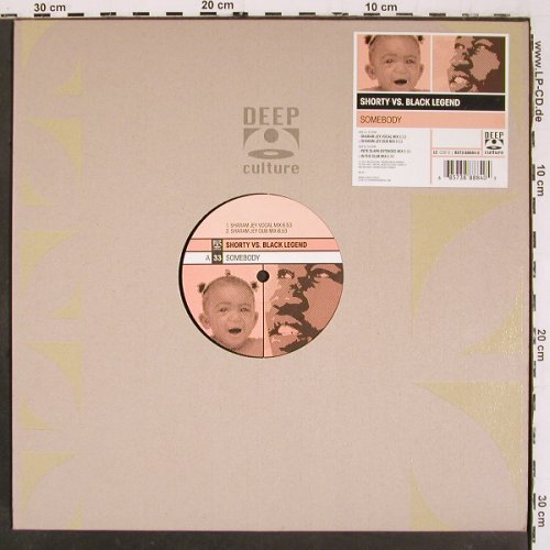 Shorty vs. Black Legend: Somebody*4, Deep Culture, FLC (8573 88884-0), D, 2001 Typ: 12" Best.-Nr.: V6229 Preis: 7,50 Euro