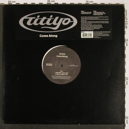 Titiyo: Come Along*5, Superstudio Blå (8573-87561-0), D, 2001 Typ: 12" Best.-Nr.: V6264 Preis: 6,00 Euro