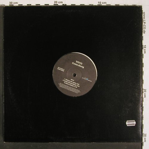 Titiyo: Come Along*5, Superstudio Blå (8573-87561-0), D, 2001 Typ: 12" Best.-Nr.: V6264 Preis: 6,00 Euro