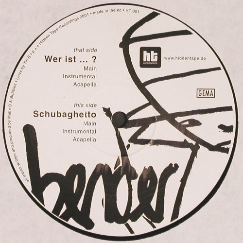 Bender: Wer Ist...? *3+3, Facts, Sticker, HiddenTape Recordings(HT 001), D, 2002 - 12inch - V6302 - 6,00 Euro