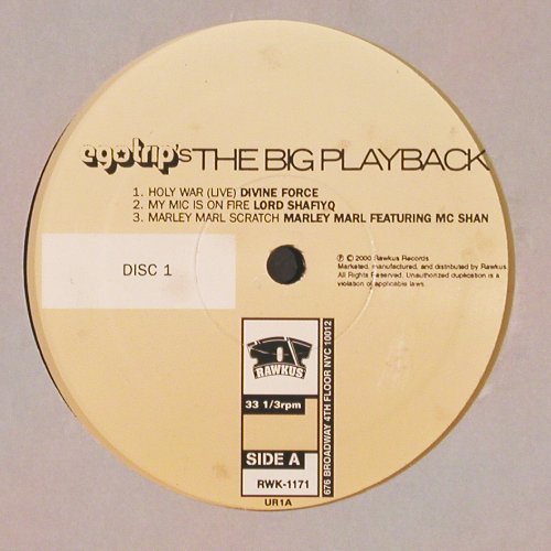 V.A.Egotrips The Big Playback: Divine Force.. Rammelzeh vs K.Rob, Rawkus (RWK-1171), US,Promo, 2000 Typ: 2LP Best.-Nr.: V6304 Preis: 14,00 Euro