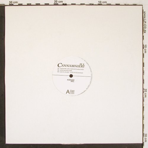Ill Cannabinieri: Rauchende Colts *2+4, Kabooki Records (kr0002), D, 2000 Typ: 12" Best.-Nr.: V6387 Preis: 6,00 Euro