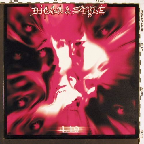 Digga & Style: 4.19, 33rpm, 8Tr., 4.19 Productions, D, 2003 Typ: 12" Best.-Nr.: V6414 Preis: 5,00 Euro