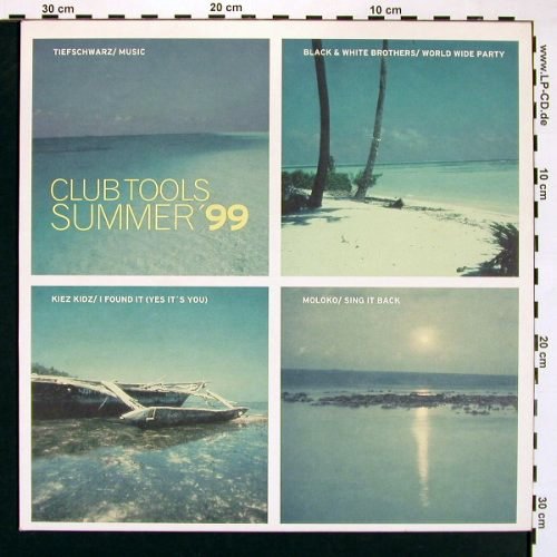 V.A.Club Tools Summer'99: Tiefschwarz..Kiez Kidz,Moloko,33rpm, Club Tools, D, Promo, 1999 Typ: 12" Best.-Nr.: V6441 Preis: 5,00 Euro