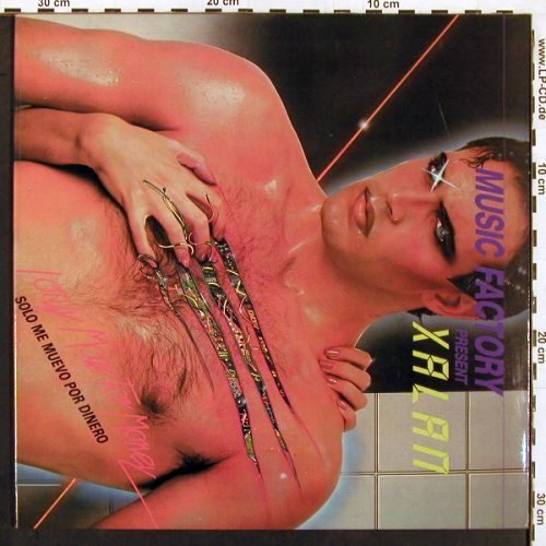 Xalan - Music Factory pres.:  I Only Move For Money / Solo Me, MetroVinyl(84.12.09), E, Foc, 1984 - 12inch - V6556 - 6,00 Euro