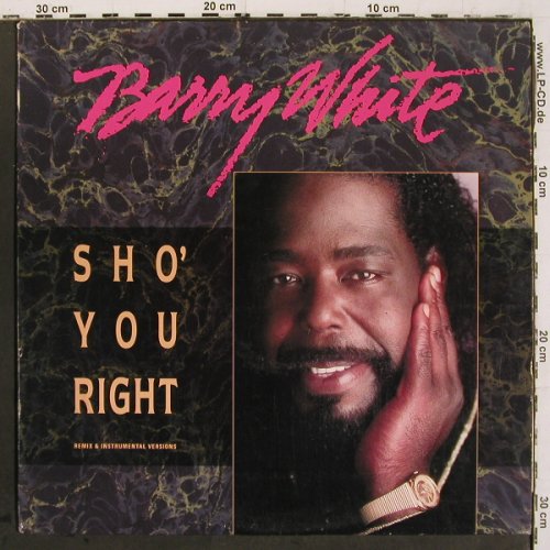 White,Barry: Sho' You Right,rmx,instr.whitevinyl, A&M(SP-12237), US,Promo, 1987 - 12inch - V6835 - 4,00 Euro
