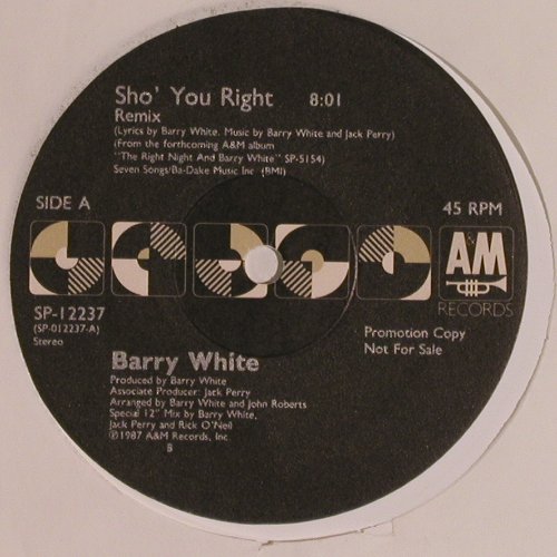 White,Barry: Sho' You Right,rmx,instr.whitevinyl, A&M(SP-12237), US,Promo, 1987 - 12inch - V6835 - 4,00 Euro