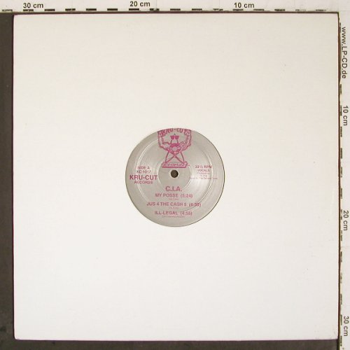 C.I.A.: The C.I.A. EP, Kru-Cut Records (KC 1017), US Typ: 12" Best.-Nr.: V6853 Preis: 9,00 Euro.