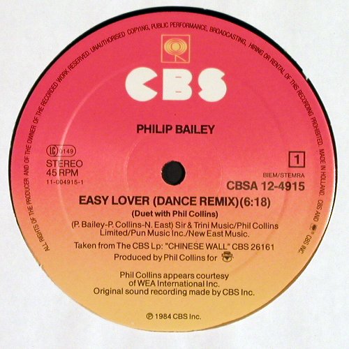 Bailey,Philip with Phil Collins: Easy Lover (dance rmx 6:18) +1, CBS (A 12.4915), NL, 1984 Typ: 12" Best.-Nr.: V7075 Preis: 5,00 Euro.