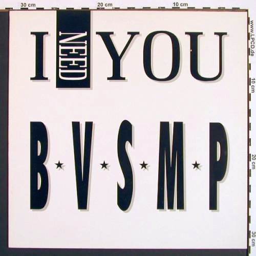 B.V.S.M.P.: I Need You*2, ext.vocal &sol; radio, BCM (B.C.12-2080-40), D, 1988 Typ: 12" Best.-Nr.: V7091 Preis: 3,00 Euro.