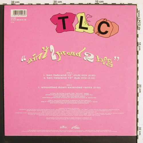 TLC: Ain't 2 Proud 2 Beg*2 club mix +1, La Face &sol;Arista (615 265), D, m-&sol;vg+, 1992 Typ: 12" Best.-Nr.: V7395 Preis: 5,00 Euro.