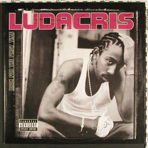 Ludacris: Back For The First Time,Foc,LikeNew, Def Jam (314 548 138-1), US, 2000 Typ: 2LP Best.-Nr.: V7620 Preis: 35,00 Euro.