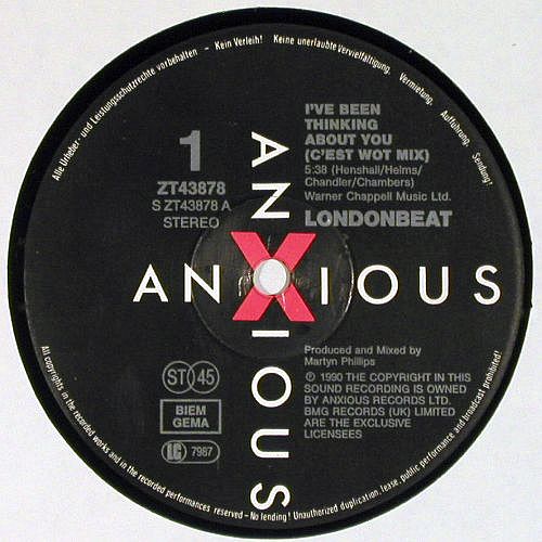 Londonbeat: I've Been Thinking About You*3, Anxious(ZT 43878), D, 1990 - 12inch - V7754 - 6,00 Euro