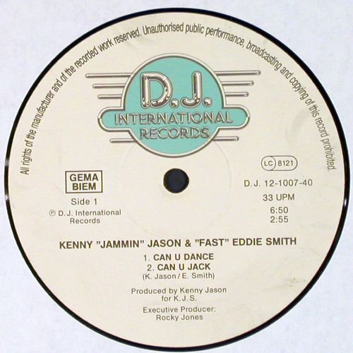 Kenny Jammin Jason/Fast Eddie Smith: Can You Dance*5, m-/vg+, D.J. International Rec.(D.J. 12-1007-40), D, 1987 - 12inch - V7828 - 9,00 Euro