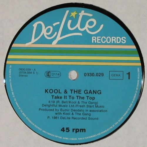 Kool & The Gang: Take It To The Top(lg)&sol;+1, De-Lite Rec. (0930.029), D, 1981 Typ: 12" Best.-Nr.: V7881 Preis: 5,00 Euro.