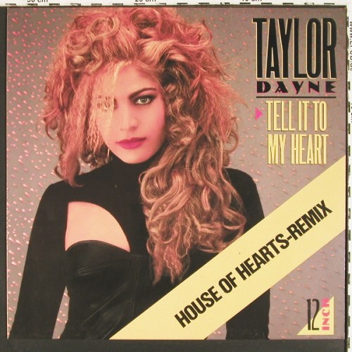 Dayne,Taylor: Tell It To My Heart*3, House oH mix, Arista(609 777), D, 1987 - 12inch - V7957 - 3,00 Euro