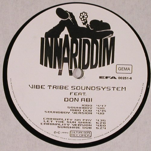 Vibe Tribe Sound System f. Don Abi: Same, 8Tr., Inna Riddim Rec. (VLT 1002), D, 1994 Typ: LP Best.-Nr.: V5150 Preis: 14,00 Euro