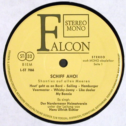 Norderneyer Heimatverein: Schiff Ahoi,Ltg.Hans Ulrich Eichler, Falcon (L-ST 7066), D Typ: LP Best.-Nr.: V2084 Preis: 7,50 Euro.