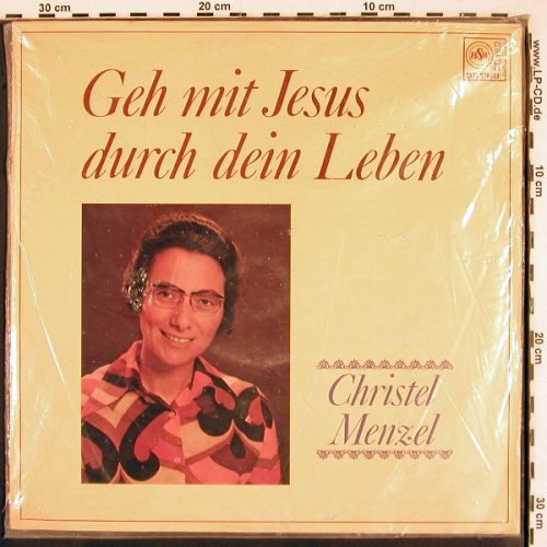 Menzel,Christel: Geh mit Jesus durch dein Leben, HSW (33768), D,FS-New, 1975 Typ: LP Best.-Nr.: V2708 Preis: 7,50 Euro