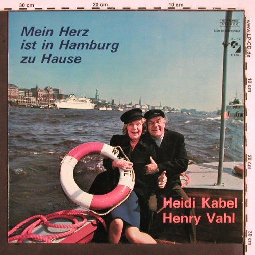 Kabel,Heidi & Henry Vahl: Mein Herz Ist In Hamburg zu Hause, Elite (92 946), CH, Club Typ: LP Best.-Nr.: V2758 Preis: 7,50 Euro