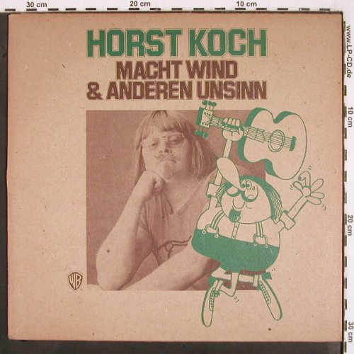 Koch,Horst: Macht Wind & Anderen Unsinn, WB (WB 56020), D, 1973 Typ: LP Best.-Nr.: V2903 Preis: 7,50 Euro