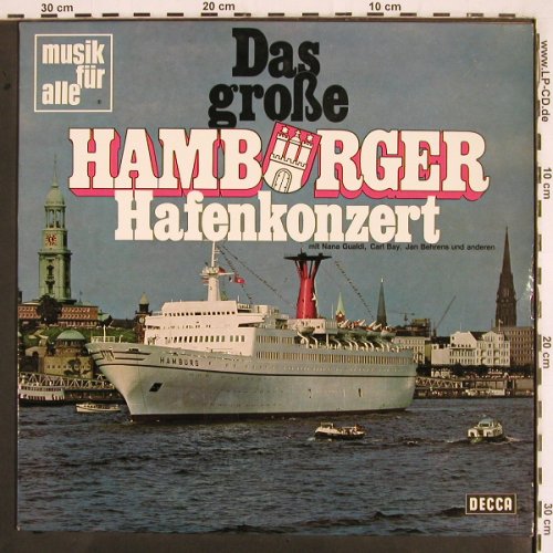 V.A.Das Große HamburgerHafenkonzert: Nana Gualdi... Jan Behrends...12Tr., Decca Musik für Alle (ND 502), D Typ: LP Best.-Nr.: V2931 Preis: 7,50 Euro
