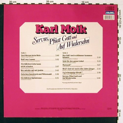 Moik,Karl: Servus,Pfüat Gott u. Auf Wiedersehn, Teldec (6.26486), D, 1987 Typ: LP Best.-Nr.: V5372 Preis: 5,00 Euro